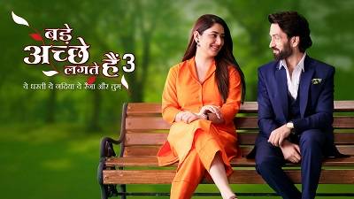 Bade Achhe Lagte Hain is a Hindi Sony tv Serial.